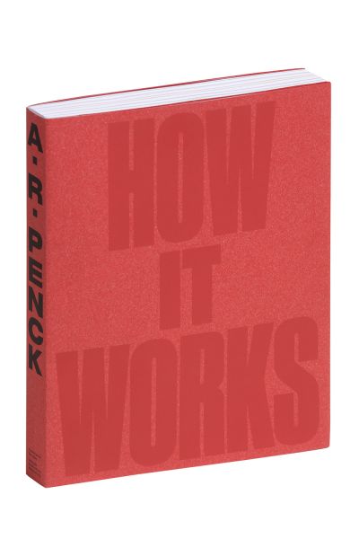 A.R. Penck. How it works A.R. Penck. How it works